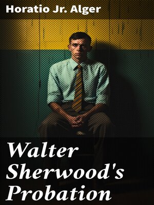 cover image of Walter Sherwood's Probation